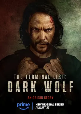 终极名单：黑狼 The Terminal List: Dark Wolf